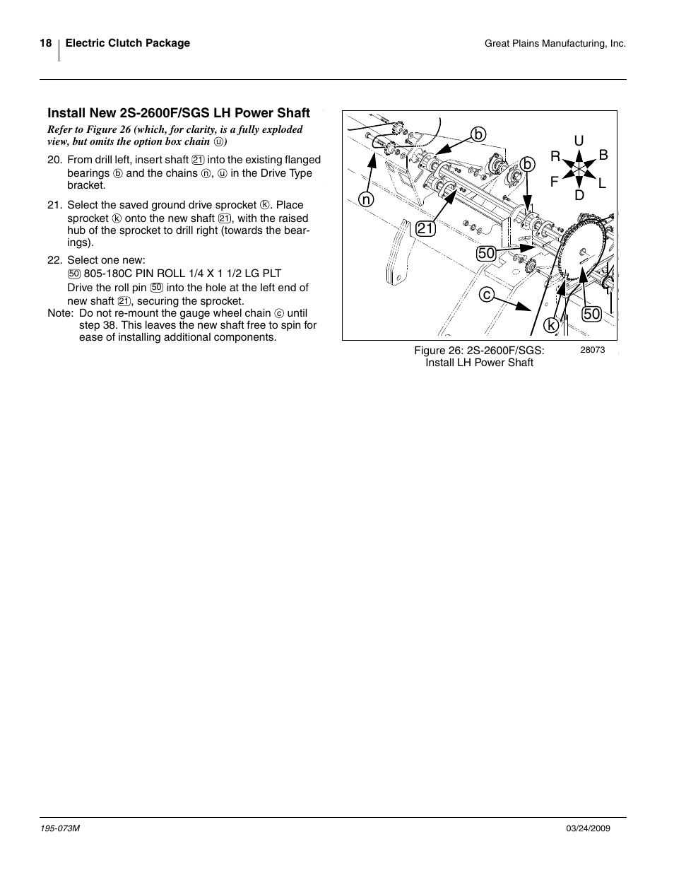 Install new 2s-2600f/sgs lh power shaft | Great Plains Electric Clutch Package User Manual | Page 22 / 108