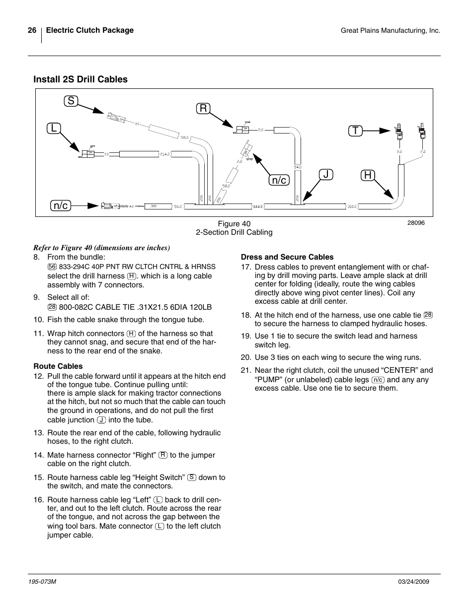 Install 2s drill cables, Route cables, Dress and secure cables | Rl s n/c n/c t j h | Great Plains Electric Clutch Package User Manual | Page 30 / 108