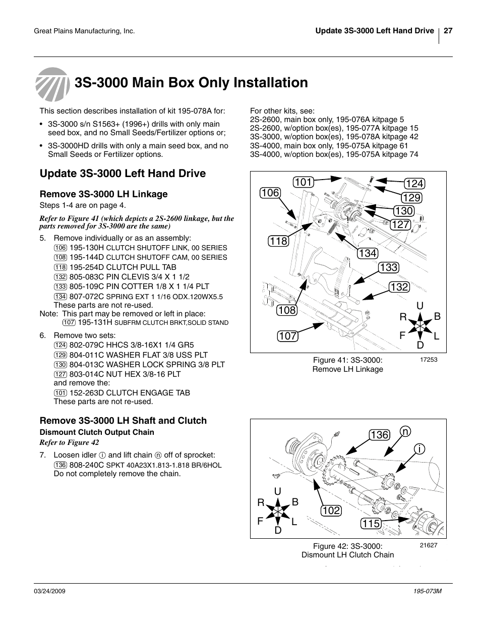 3s-3000 main box only installation, Update 3s-3000 left hand drive, Remove 3s-3000 lh linkage | Remove 3s-3000 lh shaft and clutch, Dismount clutch output chain | Great Plains Electric Clutch Package User Manual | Page 31 / 108