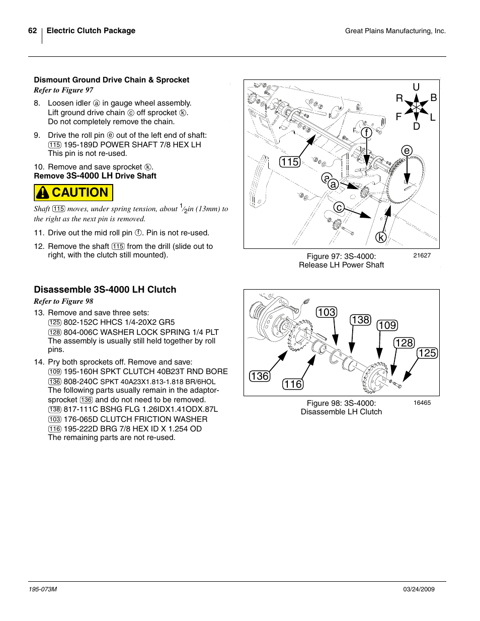 Dismount ground drive chain & sprocket, Remove 3s-4000 lh drive shaft, Disassemble 3s-4000 lh clutch | Caution | Great Plains Electric Clutch Package User Manual | Page 66 / 108