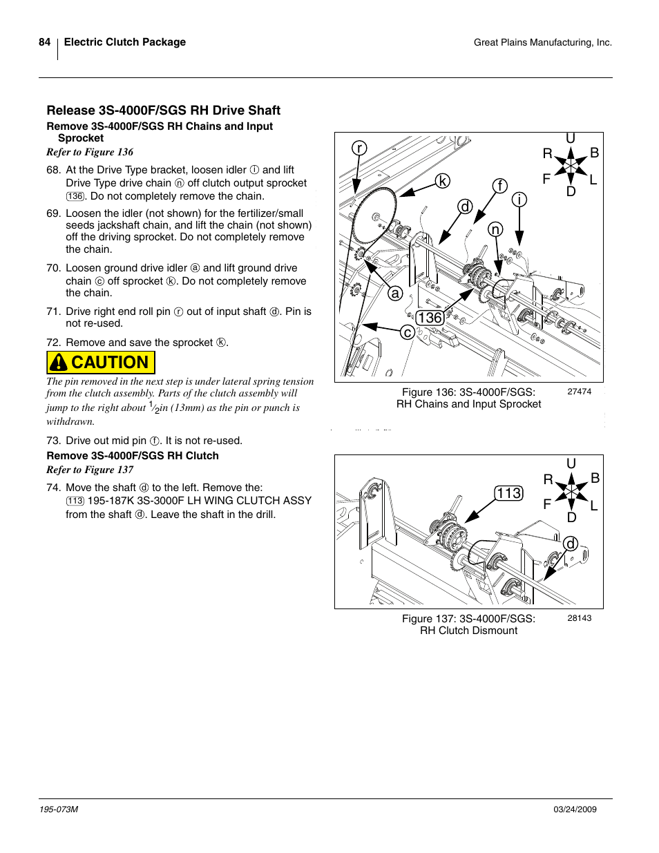 Release 3s-4000f/sgs rh drive shaft, Remove 3s-4000f/sgs rh chains and input sprocket, Remove 3s-4000f/sgs rh clutch | Caution, D113 | Great Plains Electric Clutch Package User Manual | Page 88 / 108