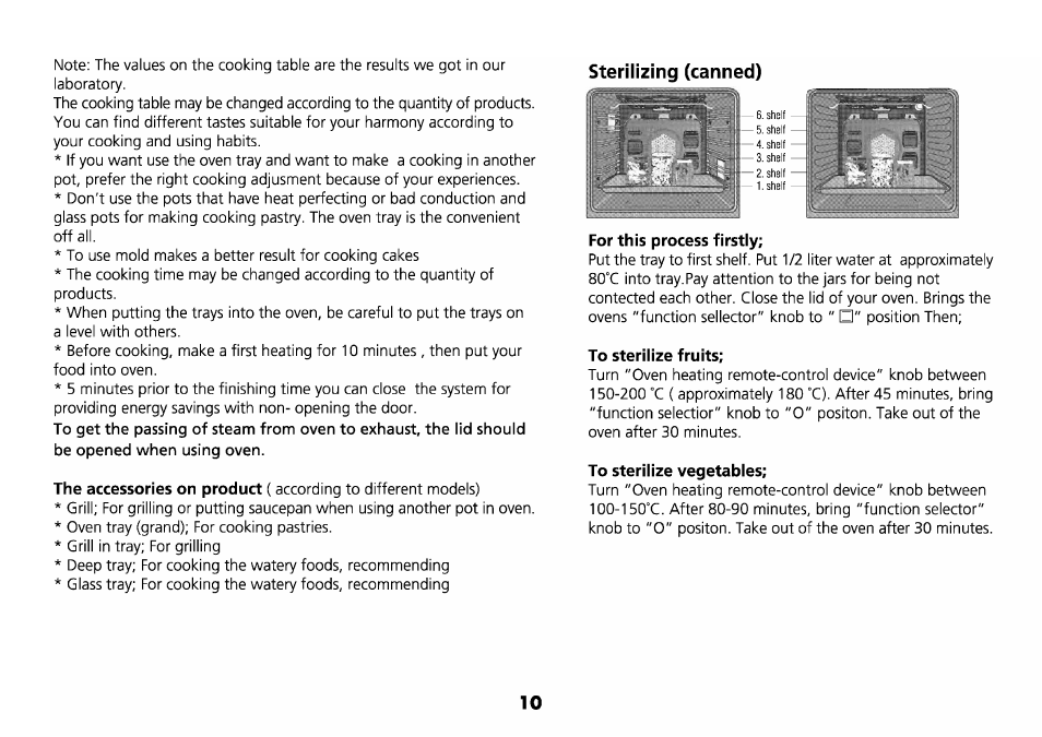 Sterilizing (canned), The accessories on product, For this process firstly | Beko D 6623 T User Manual | Page 13 / 25