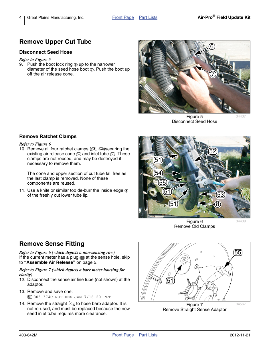 Remove upper cut tube, Disconnect seed hose, Remove ratchet clamps | Remove sense fitting | Great Plains Air-Pro Field Update Kit User Manual | Page 4 / 8