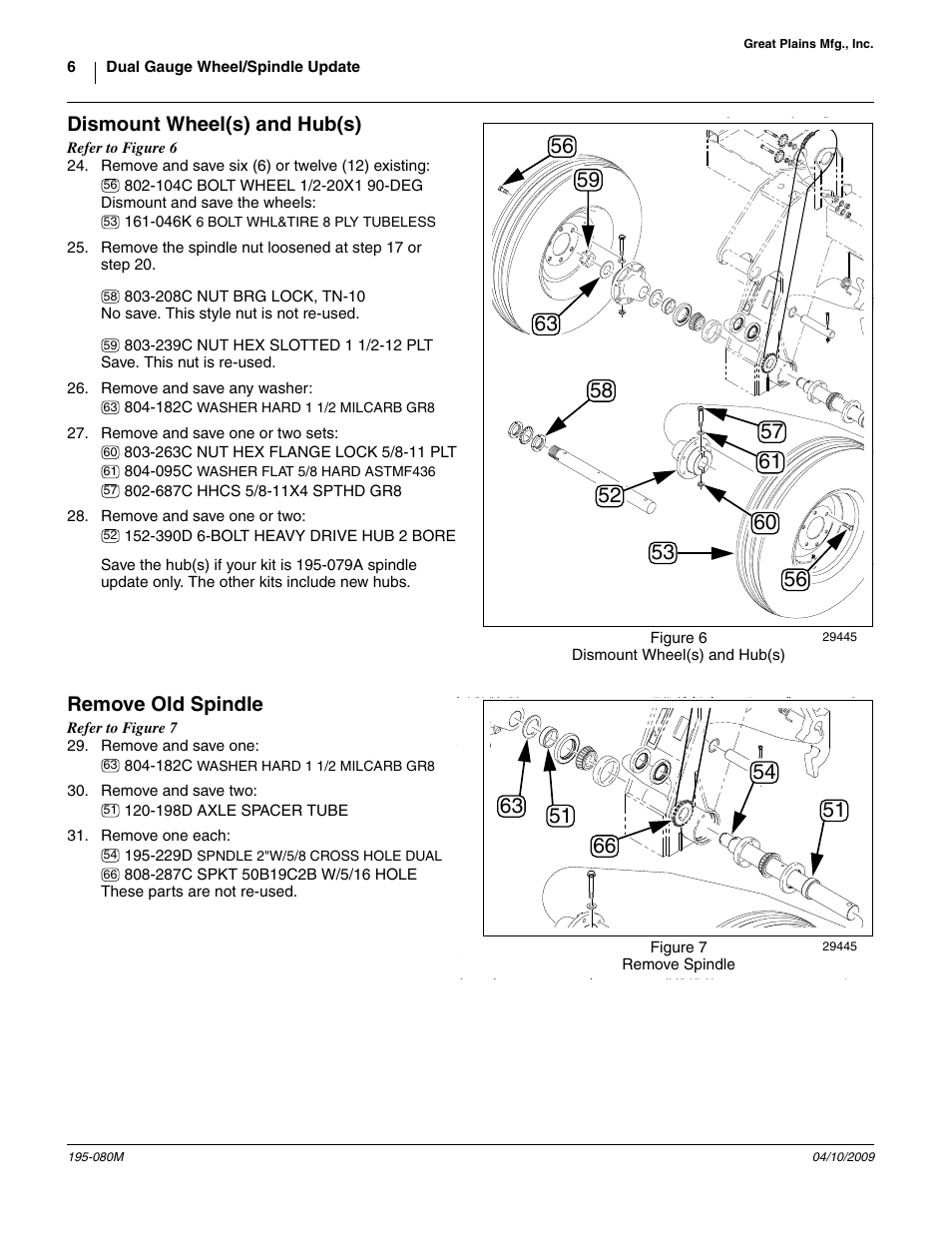 Dismount wheel(s) and hub(s), Remove old spindle | Great Plains Gauge Wheel-Spindle User Manual | Page 6 / 24