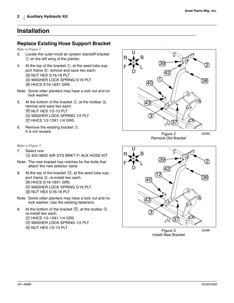 Installation, Replace existing hose support bracket | Great Plains Auxiliary Hydraulic Kit User Manual | Page 2 / 14