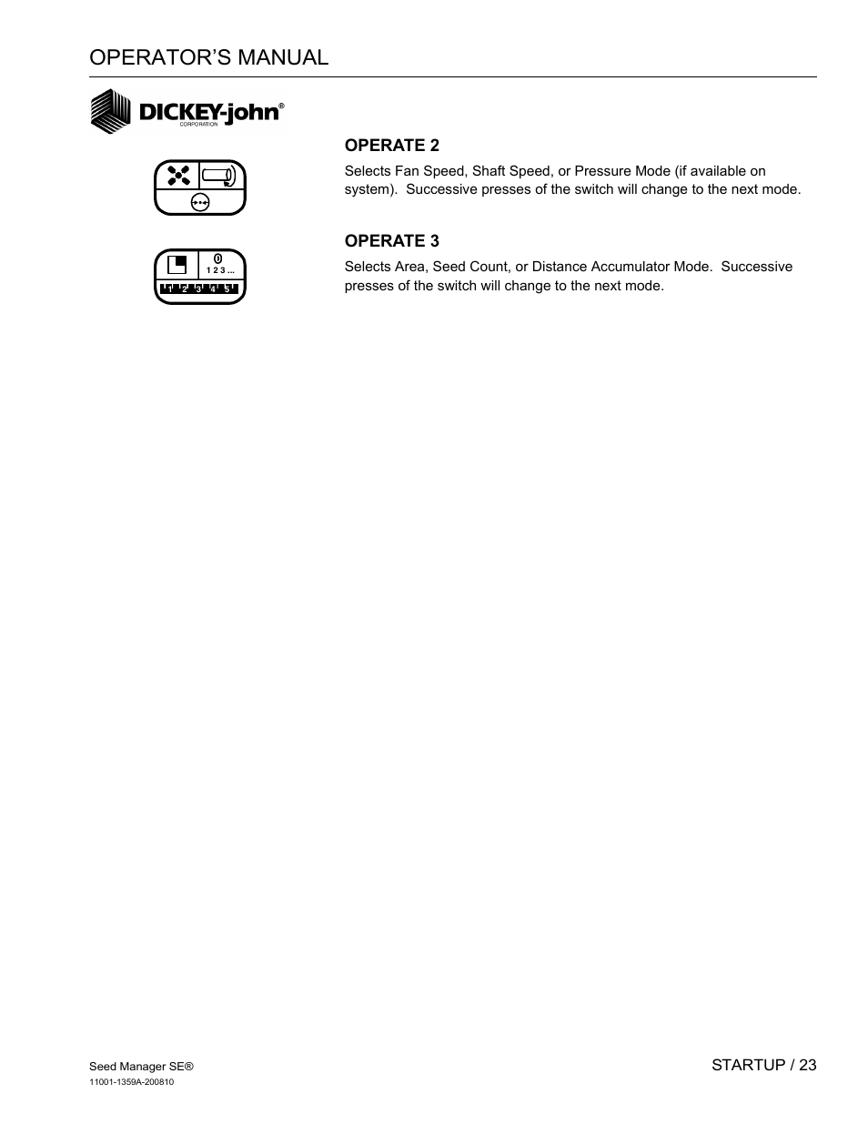 Operator’s manual, Operate 2, Operate 3 | Great Plains DICKEY-john Seed Manager SE Operator Manual User Manual | Page 25 / 71