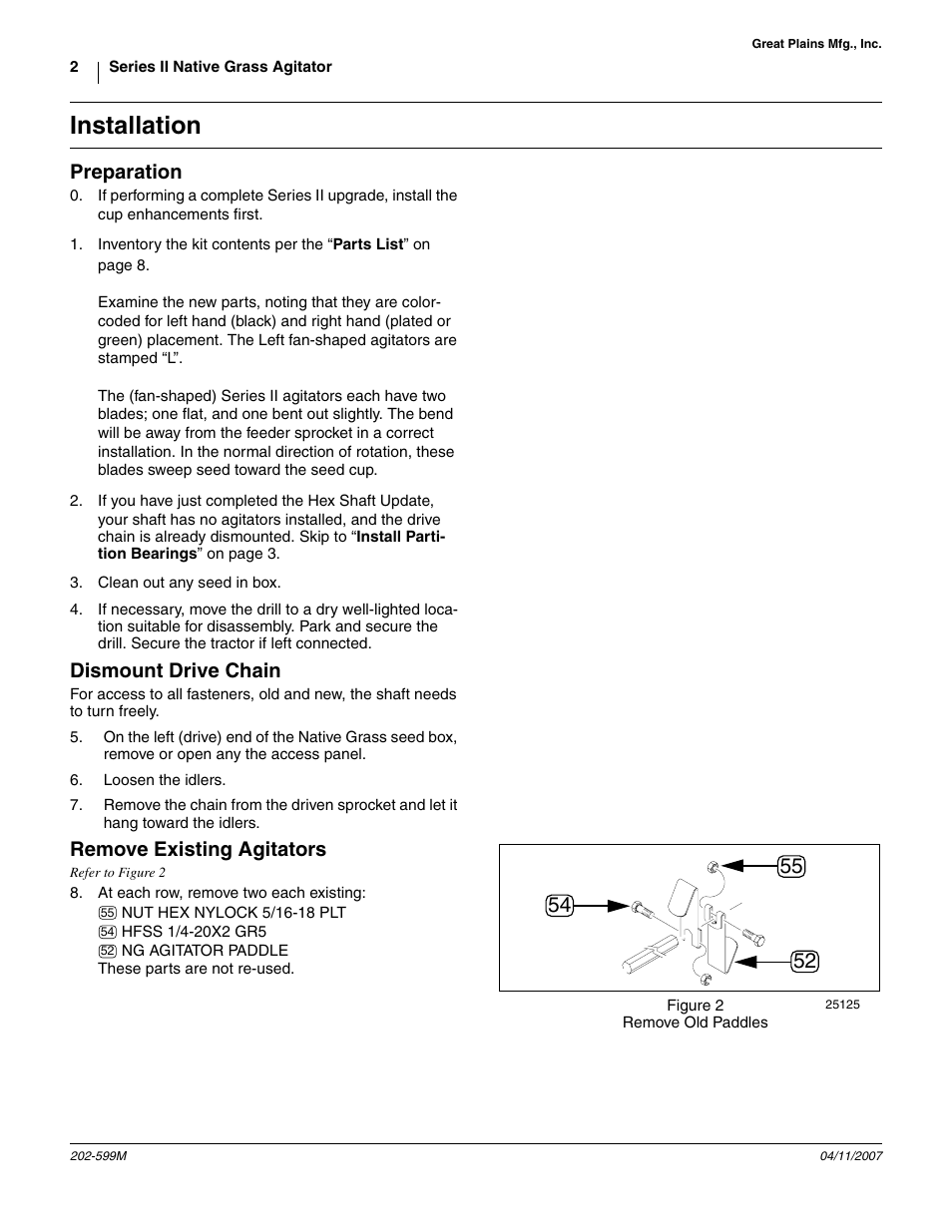 Installation, Preparation, Dismount drive chain | Remove existing agitators, Figure 2 remove old paddles | Great Plains Series II Native Grass Agitator User Manual | Page 2 / 8