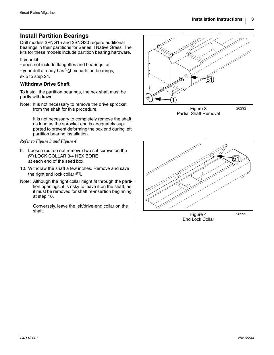 Install partition bearings, Figure 3 partial shaft removal, Withdraw drive shaft | Figure 4 end lock collar | Great Plains Series II Native Grass Agitator User Manual | Page 3 / 8