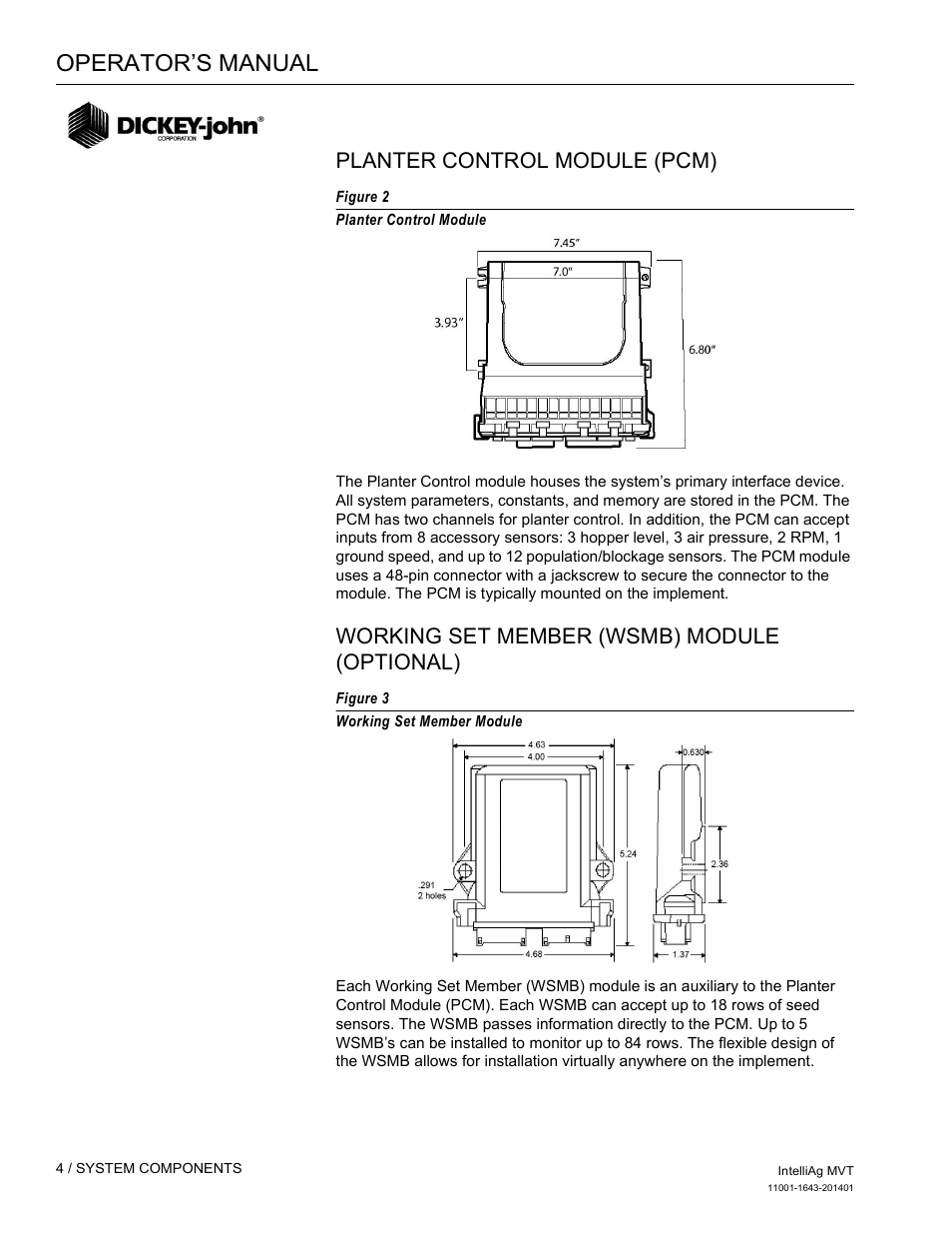 Operator’s manual, Planter control module (pcm), Working set member (wsmb) module (optional) | Great Plains DICKEY-john MVT Monitor Operator User Manual | Page 13 / 122