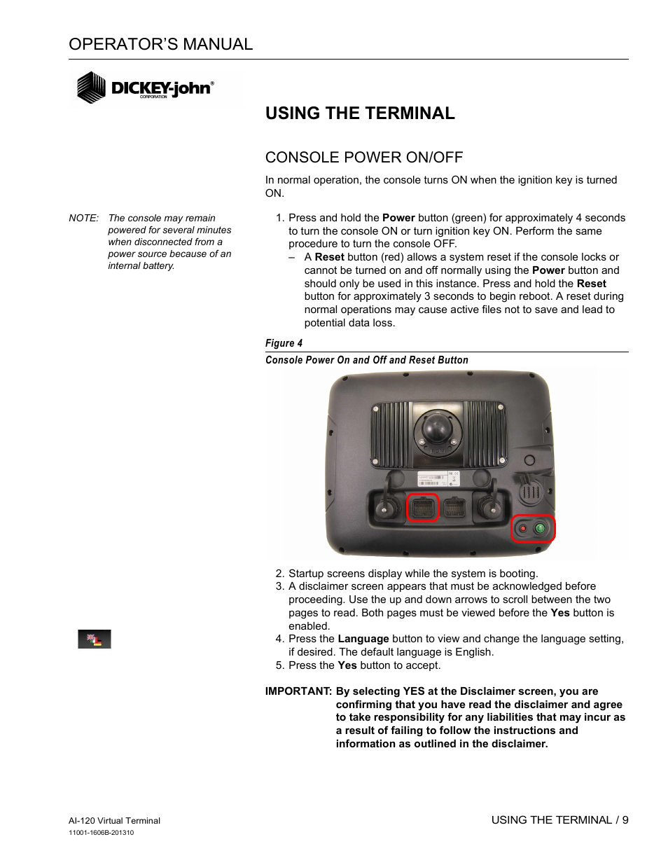 Using the terminal, Operator’s manual, Console power on/off | Great Plains DICKEY-john AI-120 12-inch Virtual Terminal User Manual | Page 17 / 193