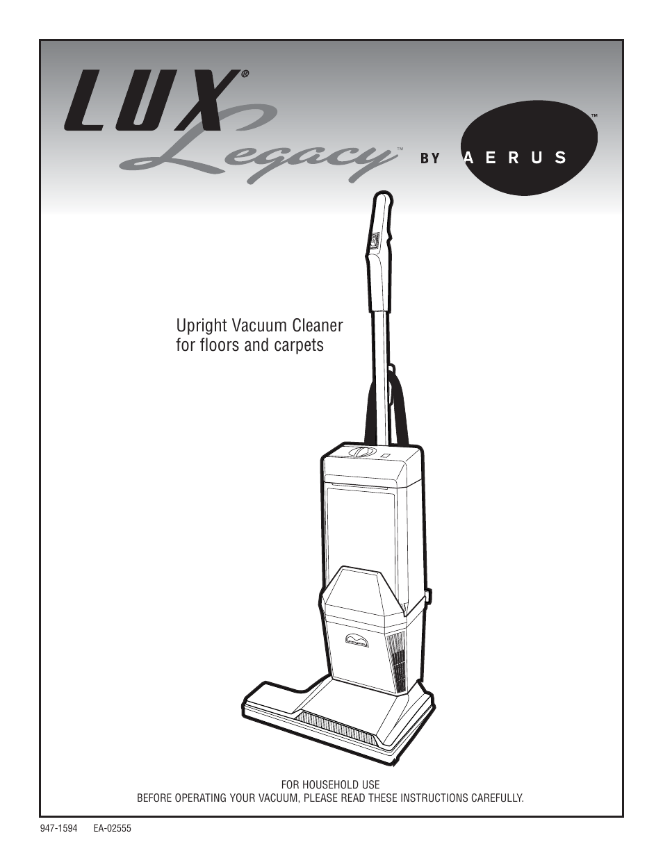 Aerus Lux Legacy Upright User Manual | 12 pages