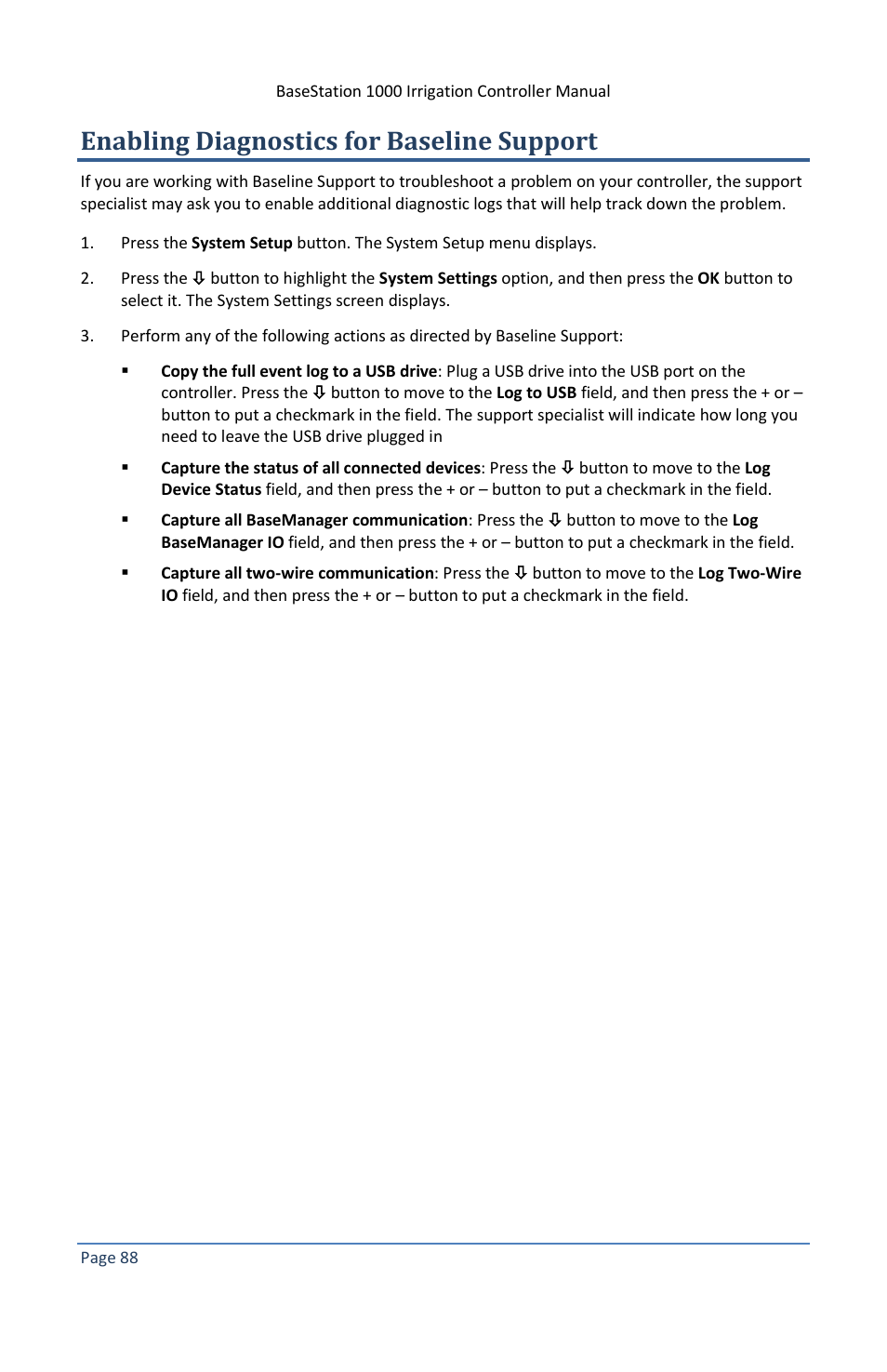 Enabling diagnostics for baseline support | Baseline Systems BaseStation 1000 User Manual | Page 94 / 122