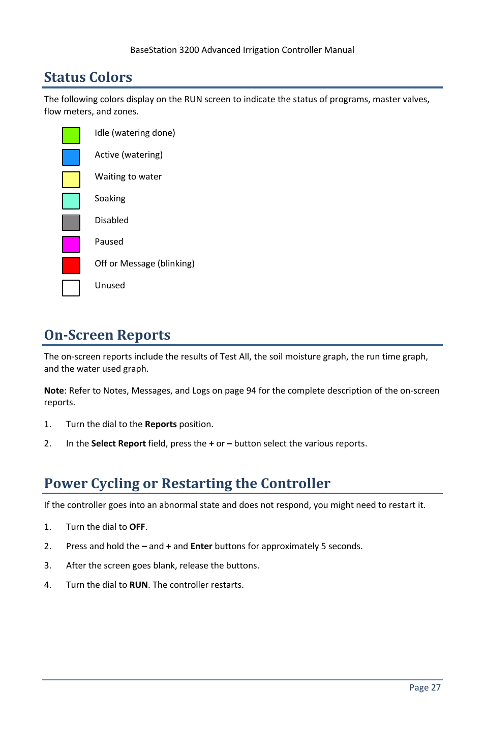 Status colors, On-screen reports, Power cycling or restarting the controller | Baseline Systems BaseStation 3200 V12 User Manual | Page 33 / 122