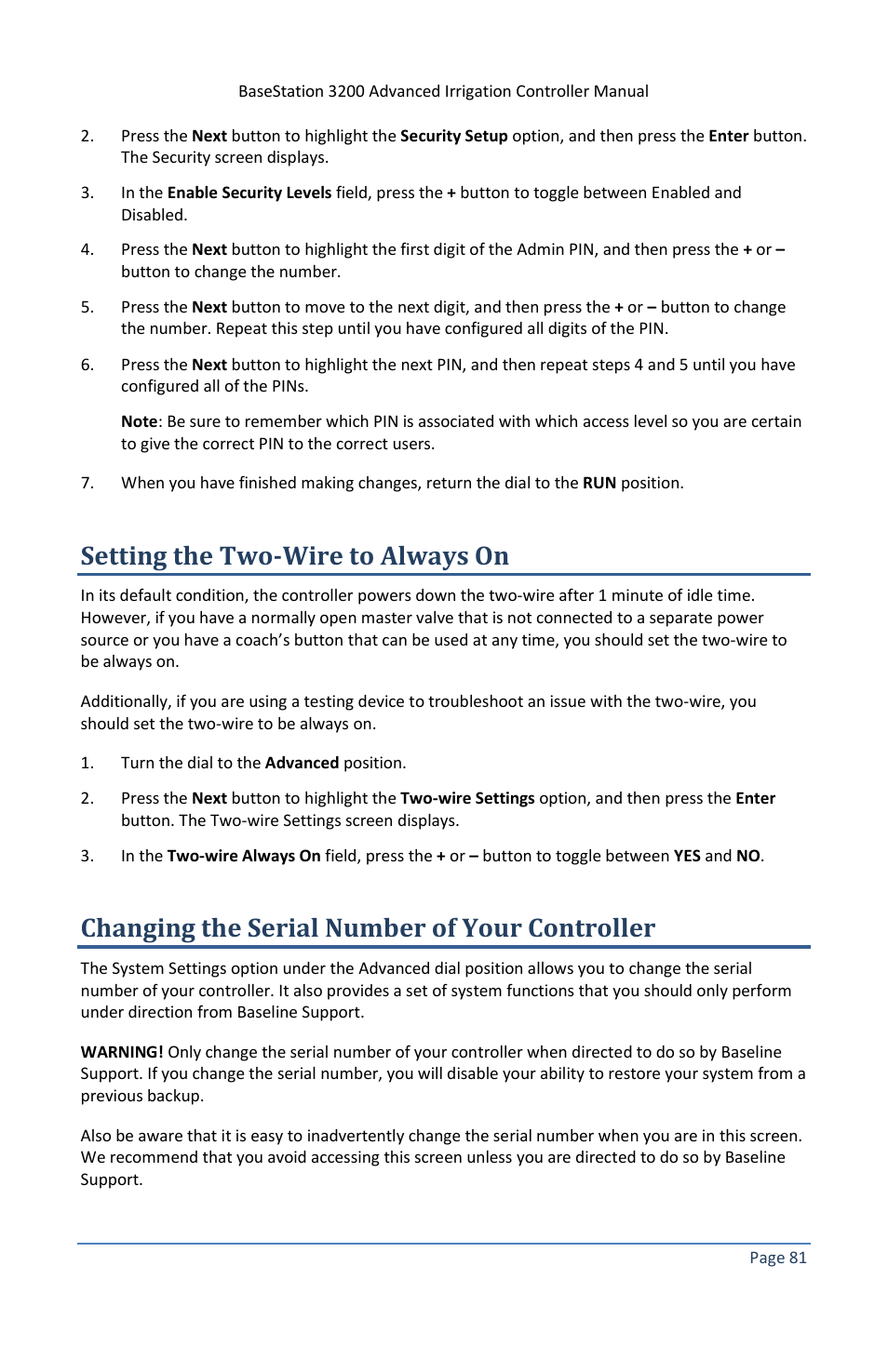 Setting the two-wire to always on, Changing the serial number of your controller | Baseline Systems BaseStation 3200 V12 User Manual | Page 87 / 122