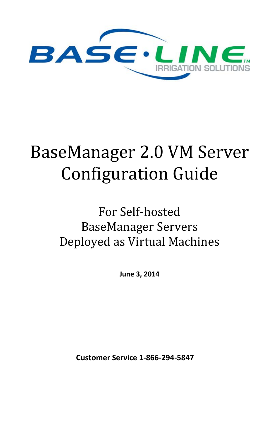 Baseline Systems BaseManager 2.0 VM User Manual | 12 pages