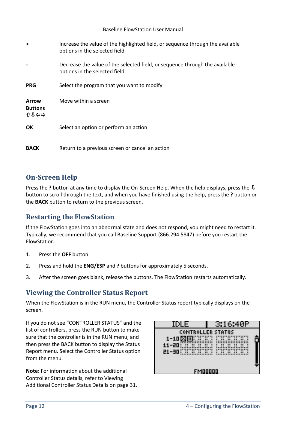On-screen help, Restarting the flowstation, Viewing the controller status report | Baseline Systems FlowStation User Manual | Page 16 / 41