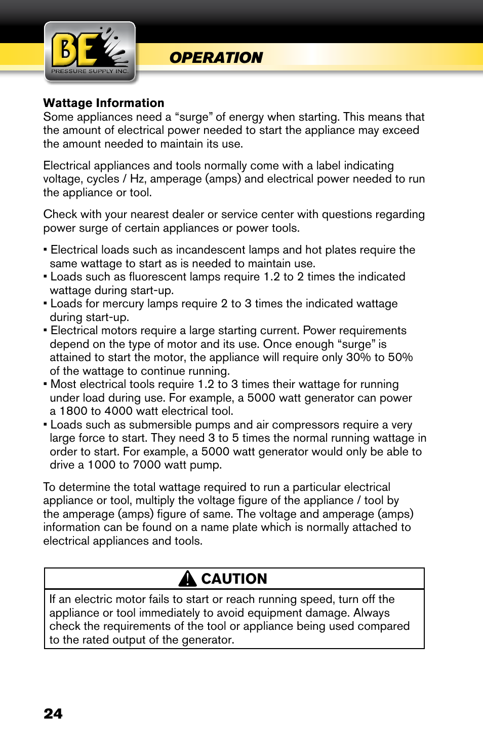 Operation, Caution | BE Pressure supply 6800 Watt Generator BE6800HER User Manual | Page 24 / 32