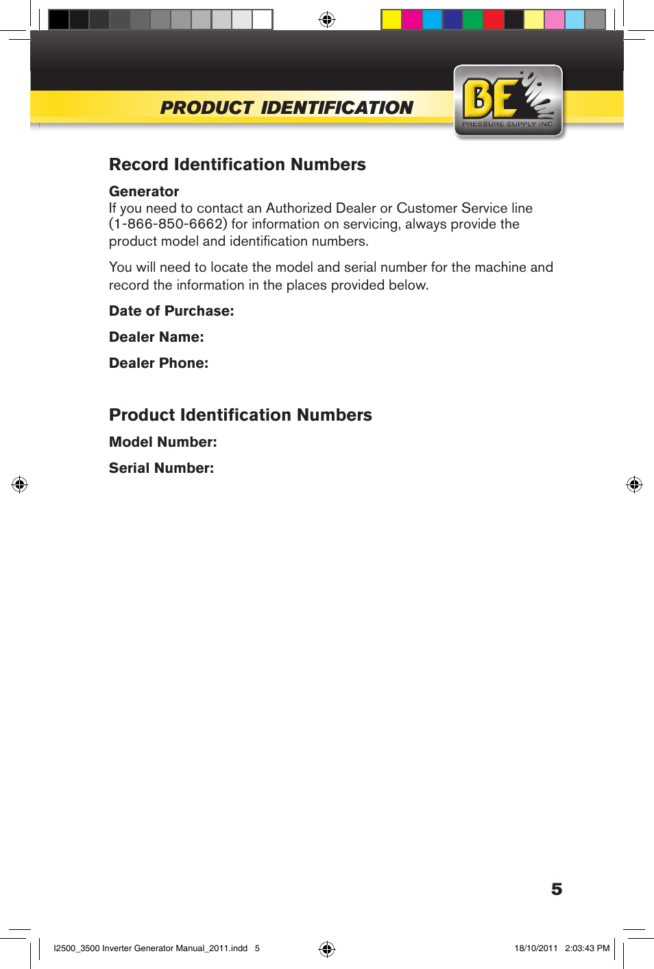 Product, Identification | BE Pressure supply 2500 Watt Inverters Generators User Manual | Page 5 / 44
