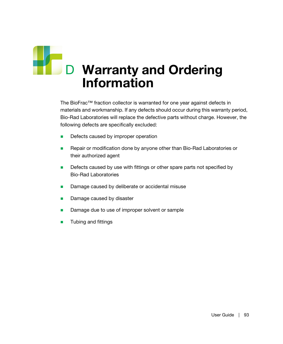D warranty and ordering information, Appendix d, Warranty and ordering information | Dwarranty and ordering information | Bio-Rad BioFrac™ Fraction Collector User Manual | Page 101 / 106