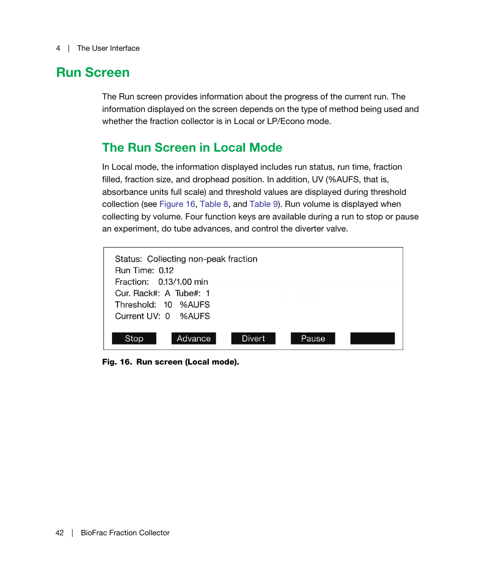 Run screen, The run screen in local mode | Bio-Rad BioFrac™ Fraction Collector User Manual | Page 50 / 106