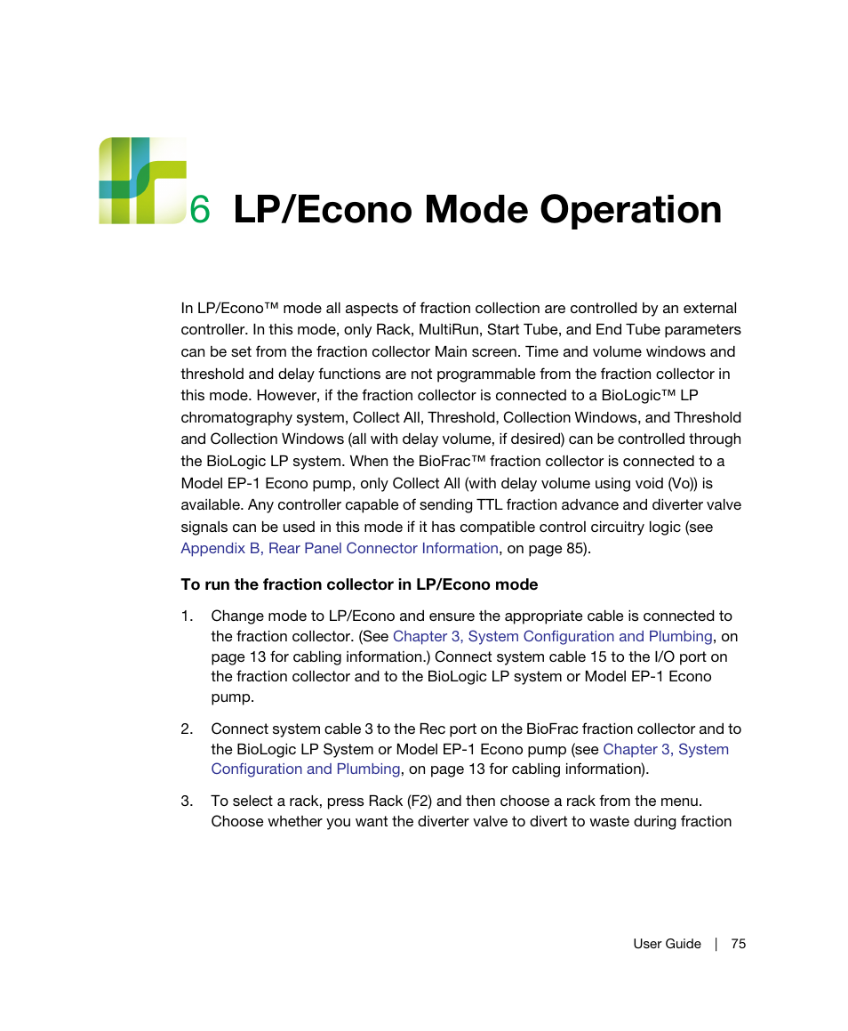 6 lp/econo mode operation, Chapter 6, Lp/econo mode operation | Chapter 6, lp/econo, Mode operation, In lp/econo mode, the remote instrument, 6lp/econo mode operation | Bio-Rad BioFrac™ Fraction Collector User Manual | Page 83 / 106