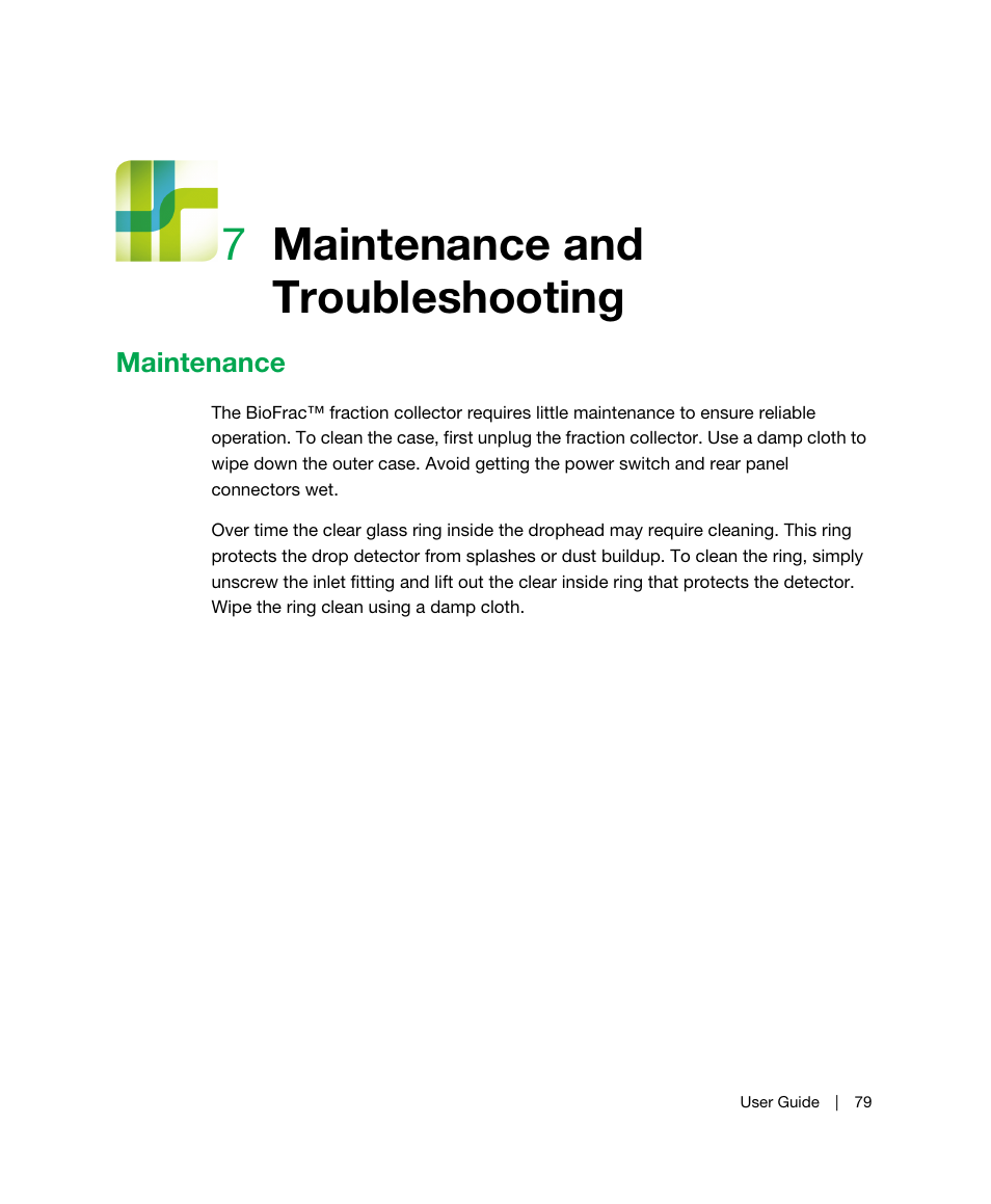 7 maintenance and troubleshooting, Maintenance, Chapter 7 | Maintenance and troubleshooting, 7maintenance and troubleshooting | Bio-Rad BioFrac™ Fraction Collector User Manual | Page 87 / 106