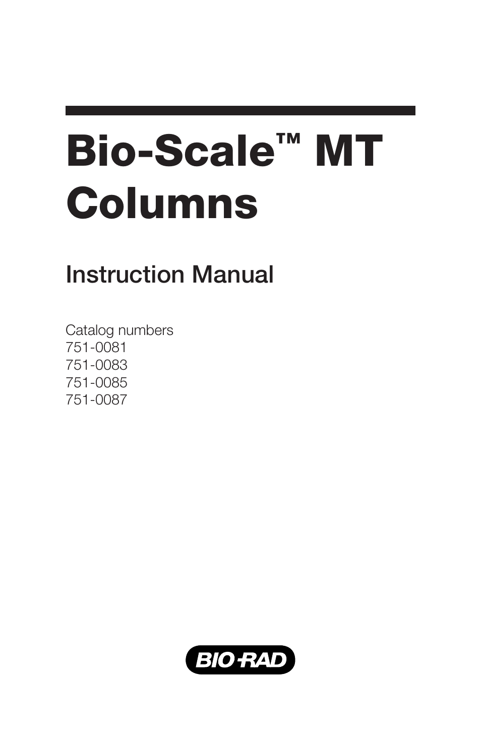 Bio-Rad Bio-Scale™ MT High-Resolution Empty Columns User Manual | 16 pages