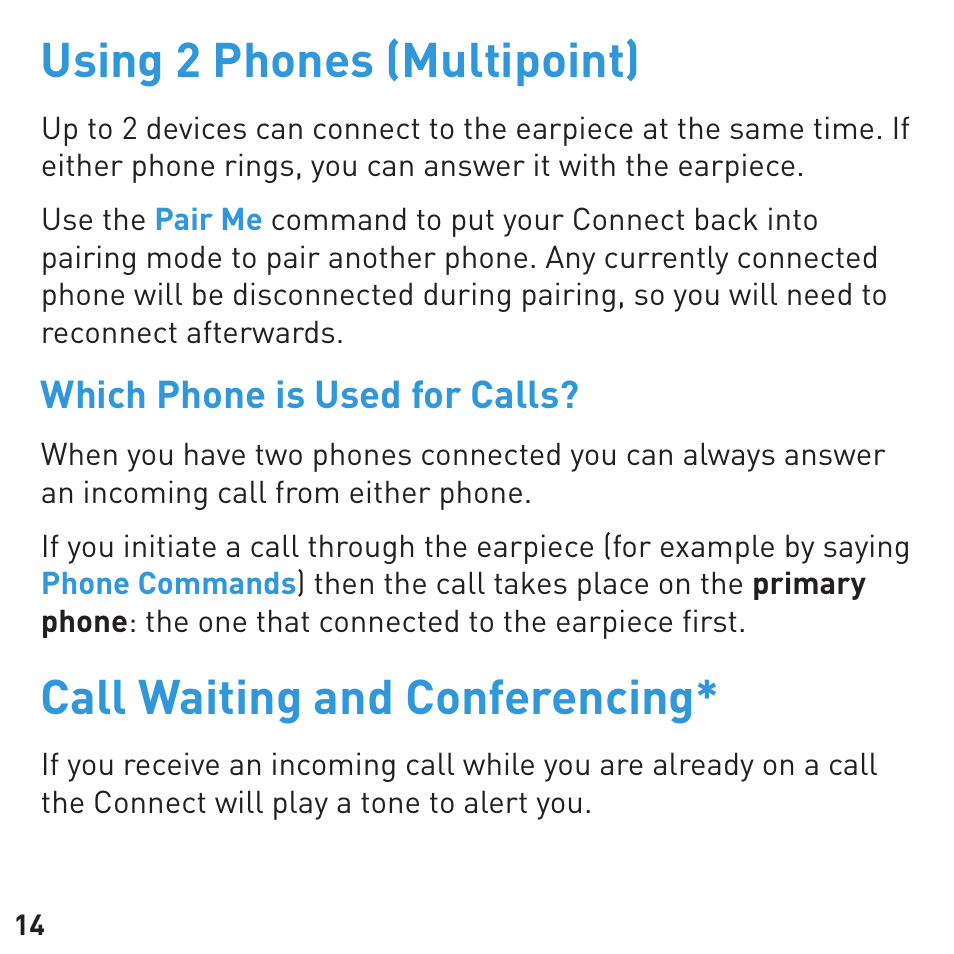 Using 2 phones (multipoint), Call waiting and conferencing, Which phone is used for calls | BlueAnt CONNECT Bluetooth Earpiece User Manual | Page 14 / 28