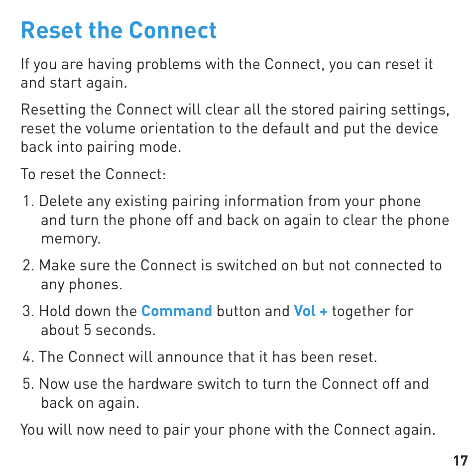 Reset the connect | BlueAnt CONNECT Bluetooth Earpiece User Manual | Page 17 / 28