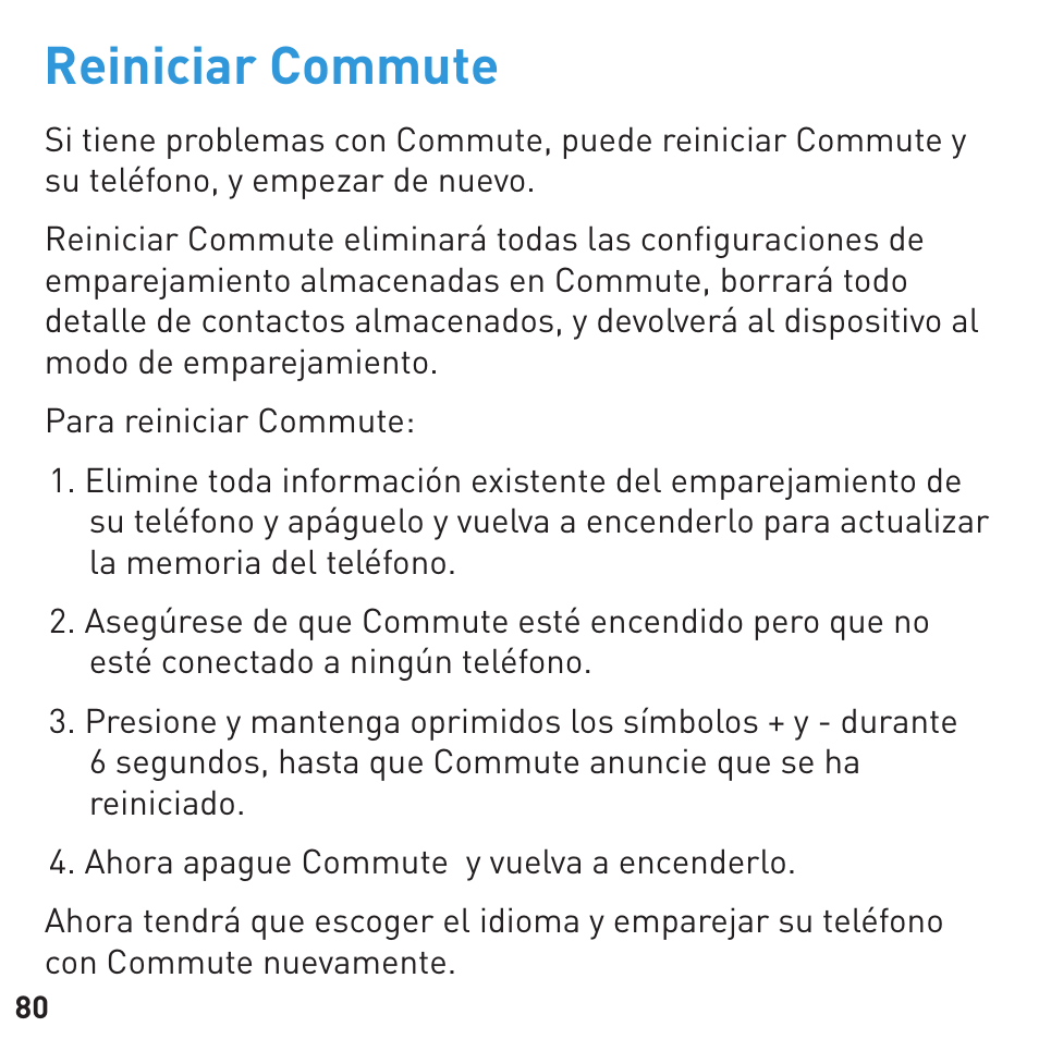 Reiniciar commute | BlueAnt COMMUTE Voice Activated Handsfree User Manual | Page 80 / 96