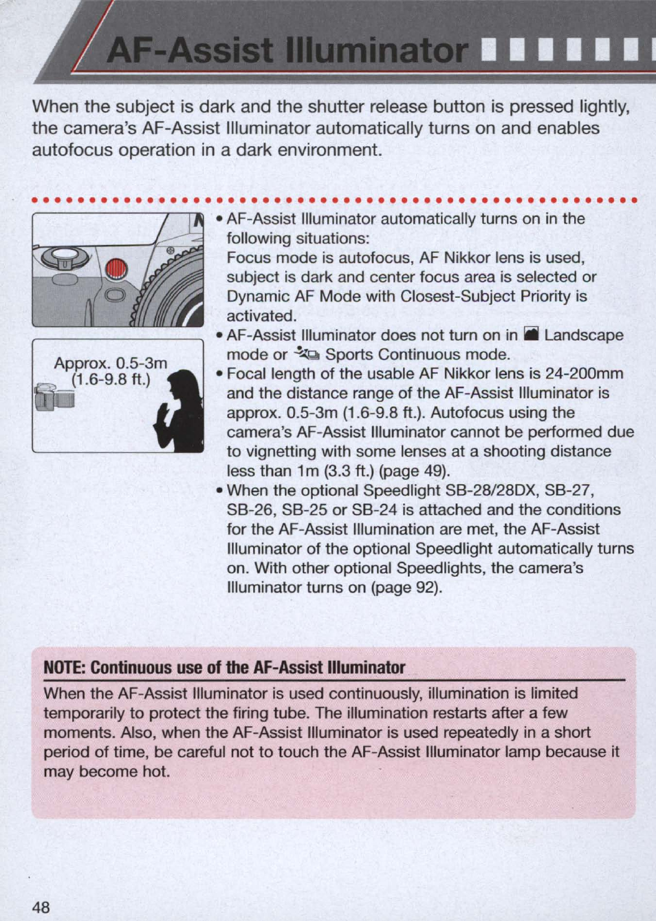 Af-assist oluminatqo, Note: continuous use of the af-assist illuminator, Af-assist illuminator -49 | Af-assist | Nikon n65 User Manual | Page 48 / 116