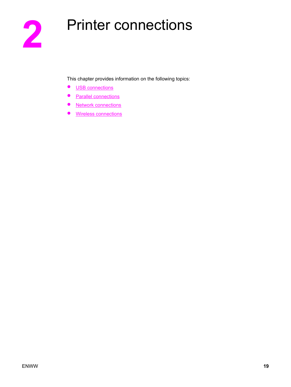 Printer connections, 2 printer connections | HP LaserJet 1320 User Manual | Page 29 / 184