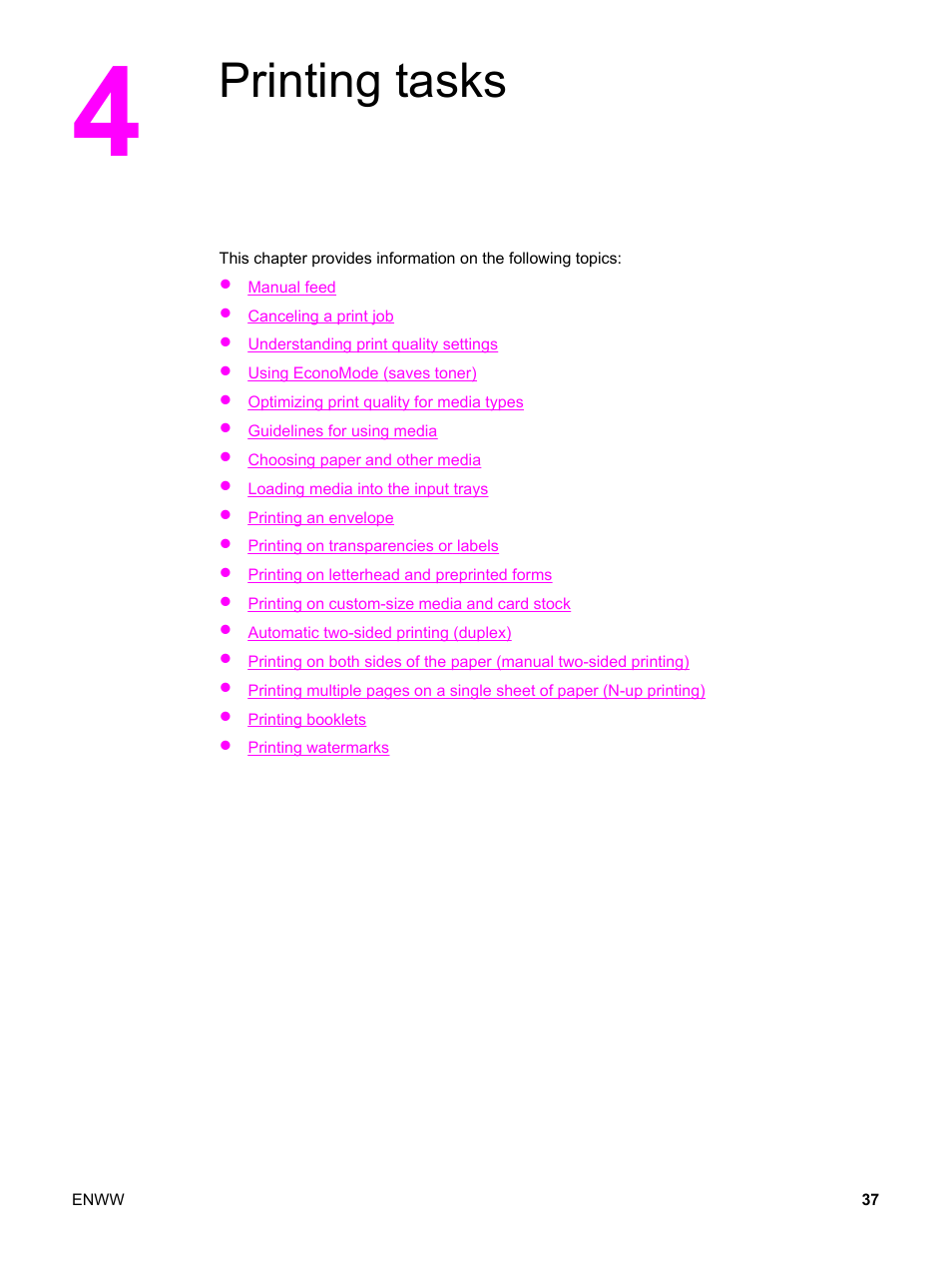 Printing tasks, 4 printing tasks | HP LaserJet 1320 User Manual | Page 47 / 184