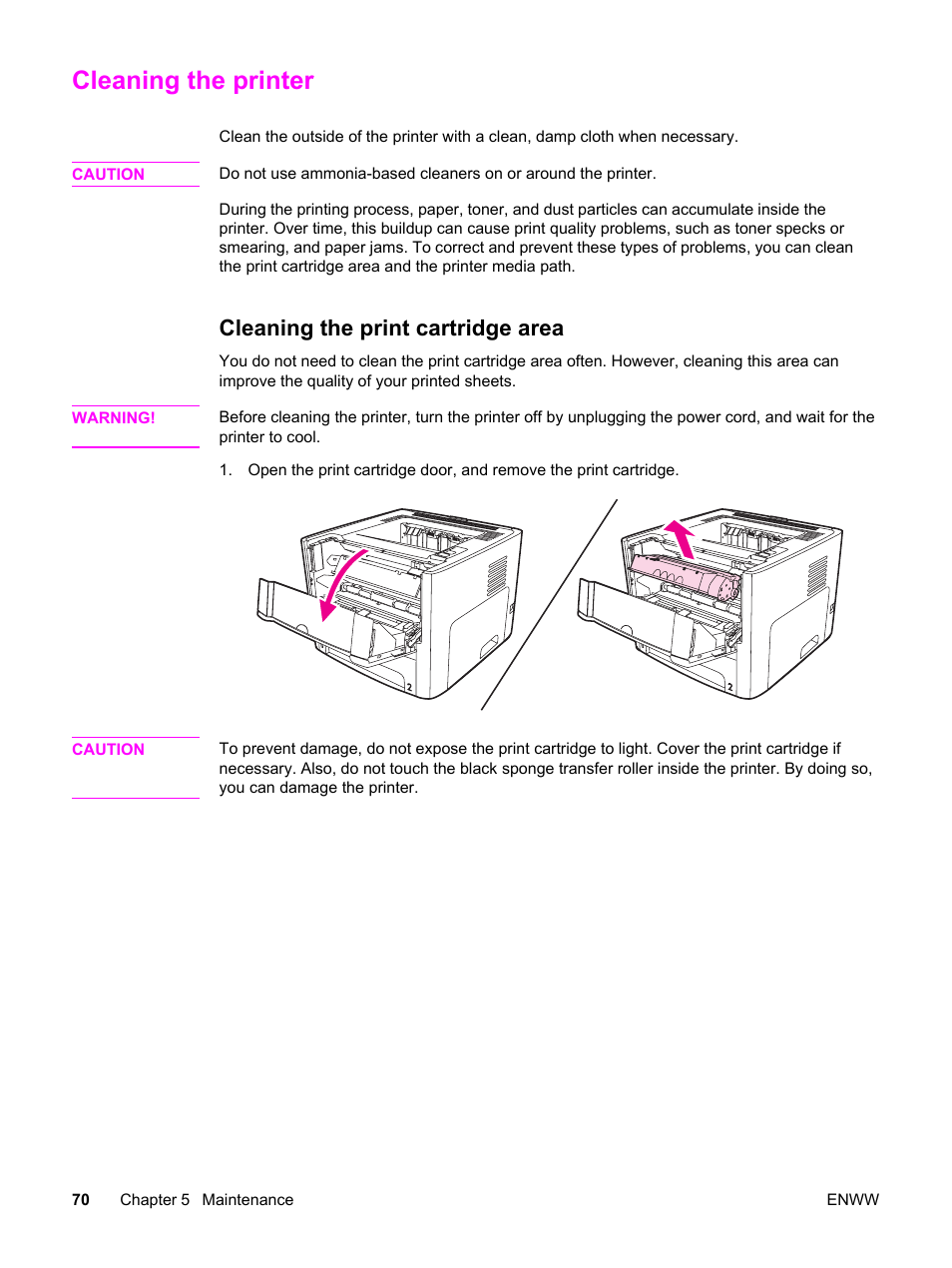 Cleaning the printer, Cleaning the print cartridge area | HP LaserJet 1320 User Manual | Page 80 / 184