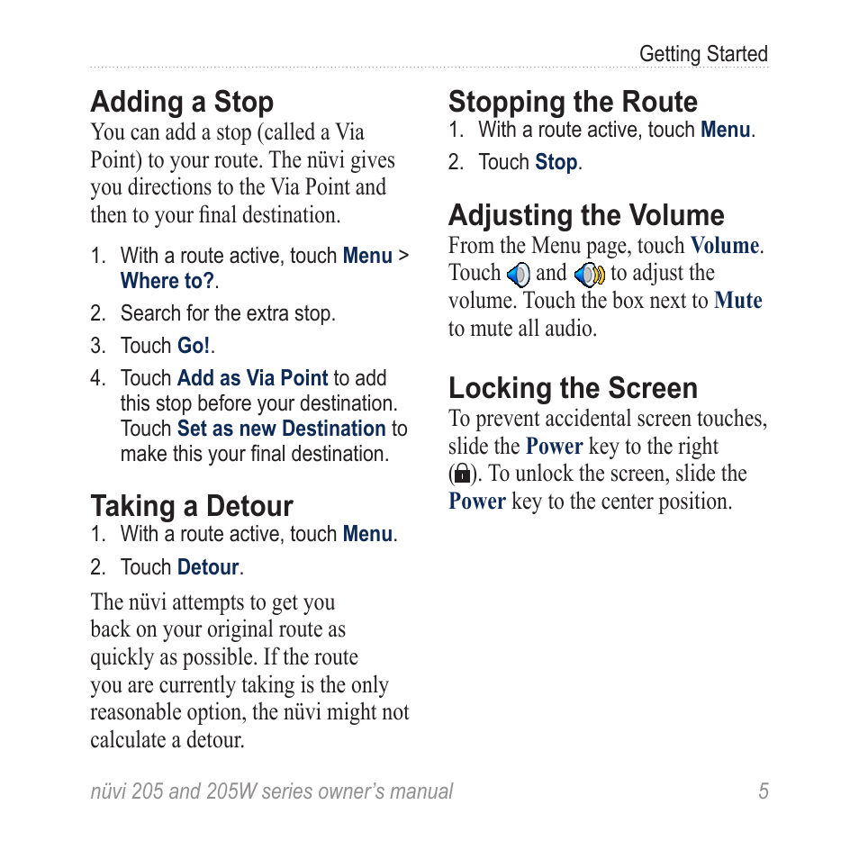 Adding a stop, Taking a detour, Stopping the route | Adjusting the volume, Locking the screen | Garmin Nuvi 265W User Manual | Page 11 / 64