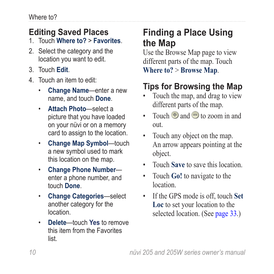 Finding a place using the map, Finding a place using the, Editing saved places | Tips for browsing the map | Garmin Nuvi 265W User Manual | Page 16 / 64