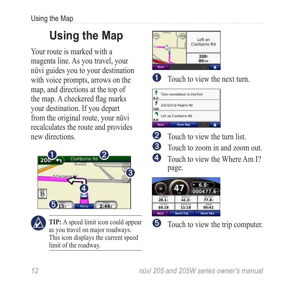 Using the map | Garmin Nuvi 265W User Manual | Page 18 / 64