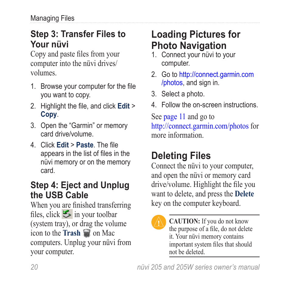 Loading pictures for photo navigation, Deleting files, Loading pictures for photo | Navigation, Step 3: transfer files to your nüvi, Step 4: eject and unplug the usb cable | Garmin Nuvi 265W User Manual | Page 26 / 64