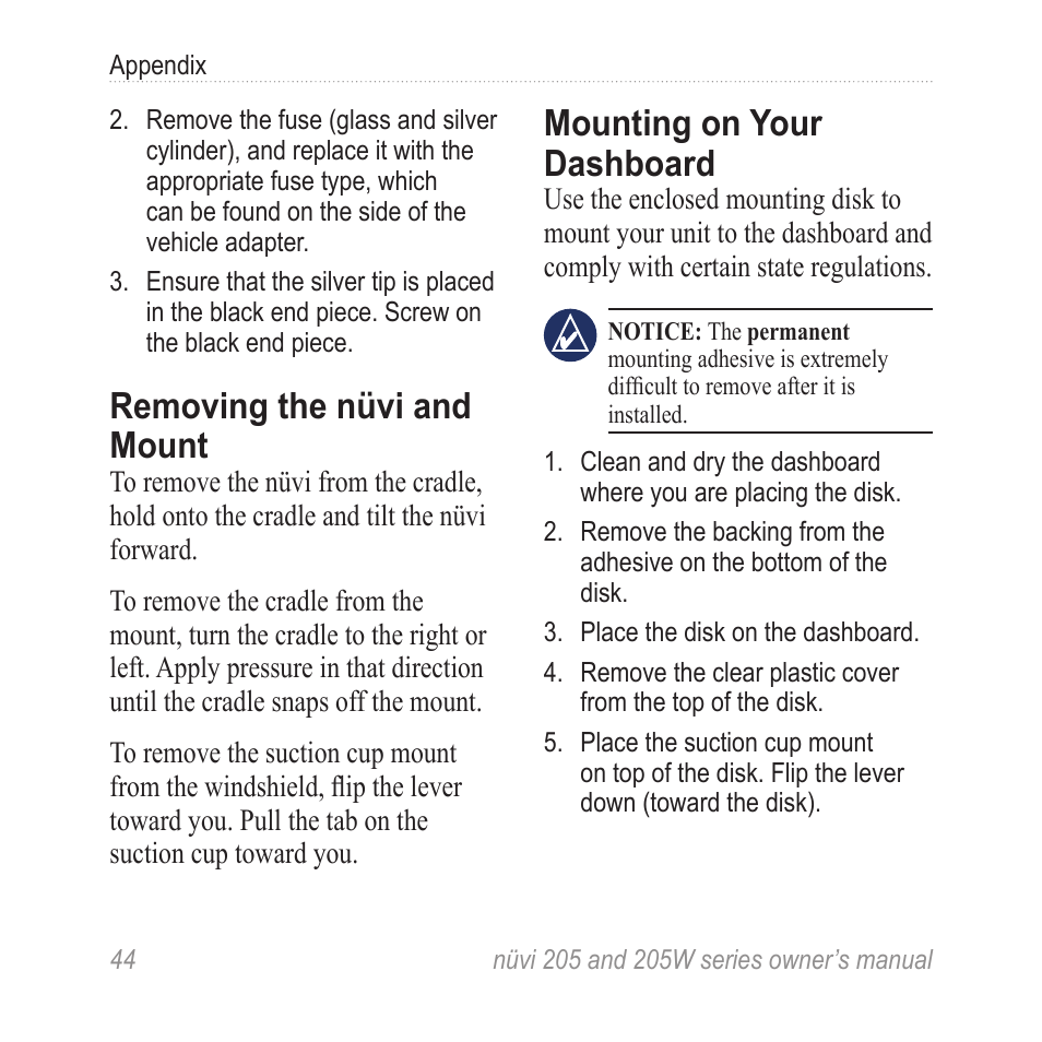 Removing the nüvi and mount, Mounting on your dashboard, Removing the nüvi and | Mount, Mounting on your, Dashboard | Garmin Nuvi 265W User Manual | Page 50 / 64