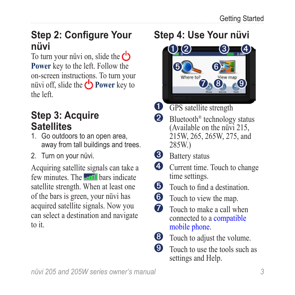Step 2: configure your nüvi, Step 3: acquire satellites, Step 4: use your nüvi | Garmin Nuvi 265W User Manual | Page 9 / 64