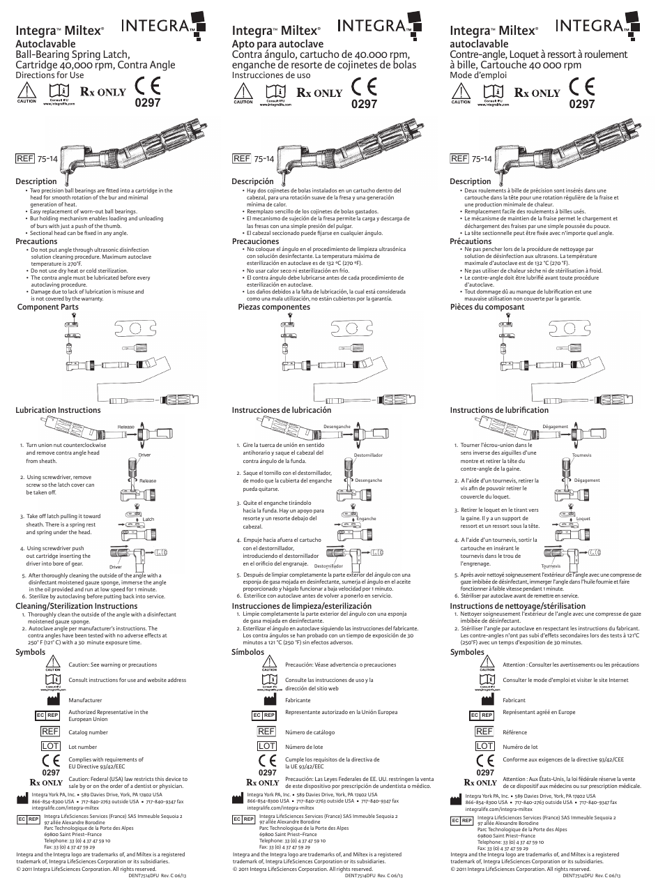 Integra LifeSciences Contra Angle, Ball-Bearing Spring Latch User Manual | 2 pages