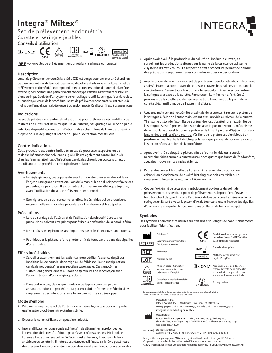 Integra® miltex, Set de prélèvement endométrial, Curette et seringue jetables | Conseils d'utilisation, Description, Indications, Contre-indications, Avertissements, Précautions, Effets indésirables | Integra LifeSciences Endometrial Sampling Set, Disposable Curette and Syringe User Manual | Page 3 / 6