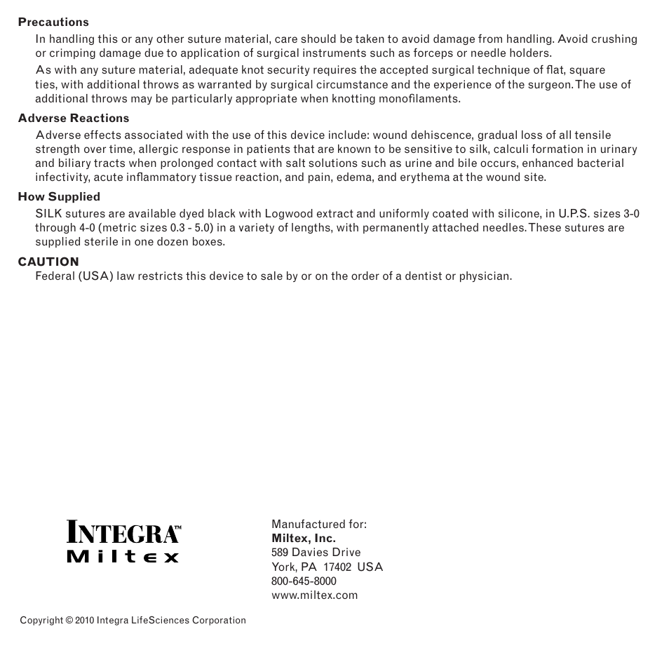 Integra LifeSciences Sutures, Coated, Braided Silk, Non-Absorbable User Manual | Page 2 / 2