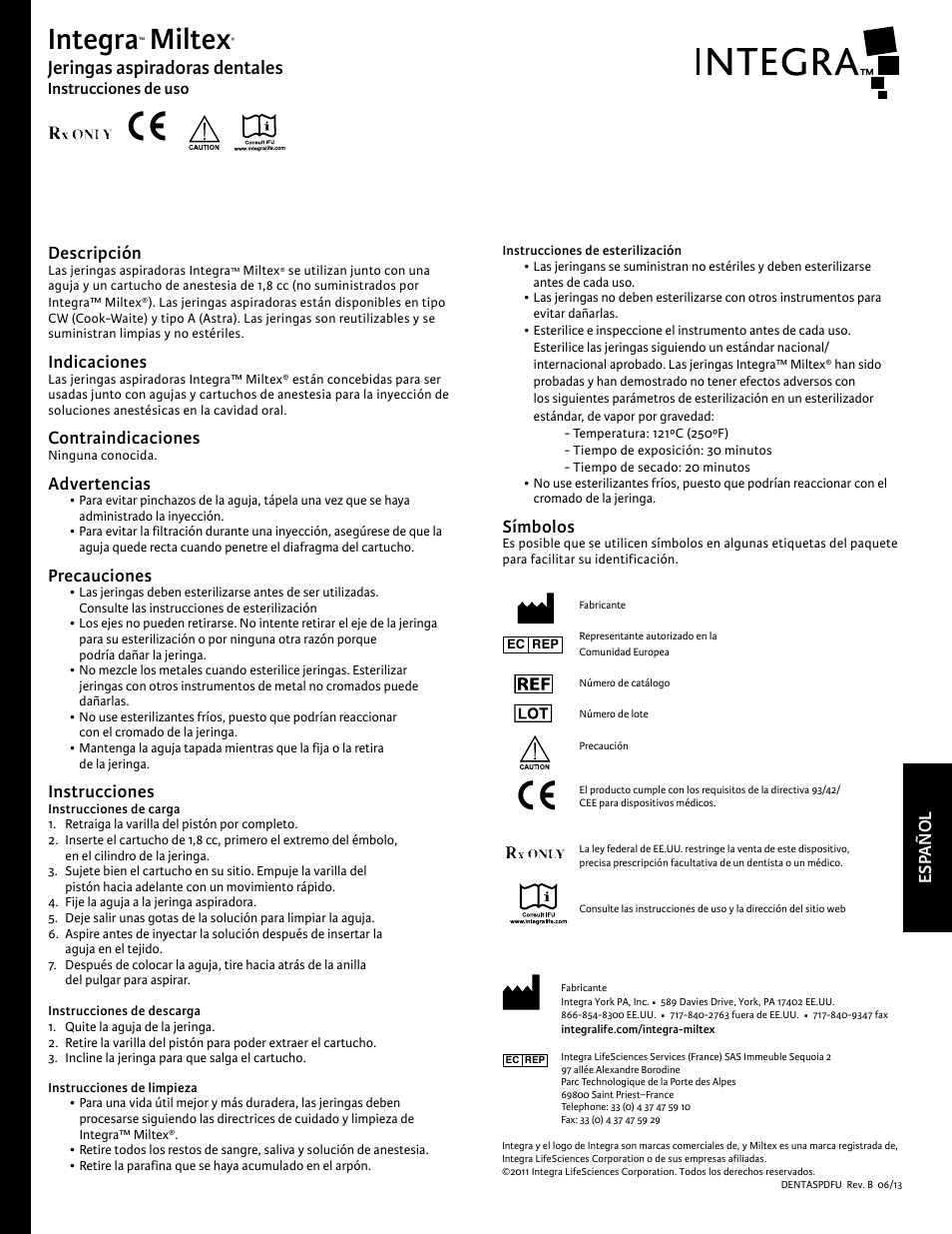 Integra, Miltex, Jeringas aspiradoras dentales | Descripción, Indicaciones, Contraindicaciones, Advertencias, Precauciones, Instrucciones, Símbolos | Integra LifeSciences Syringes, Dental Aspirating User Manual | Page 2 / 6