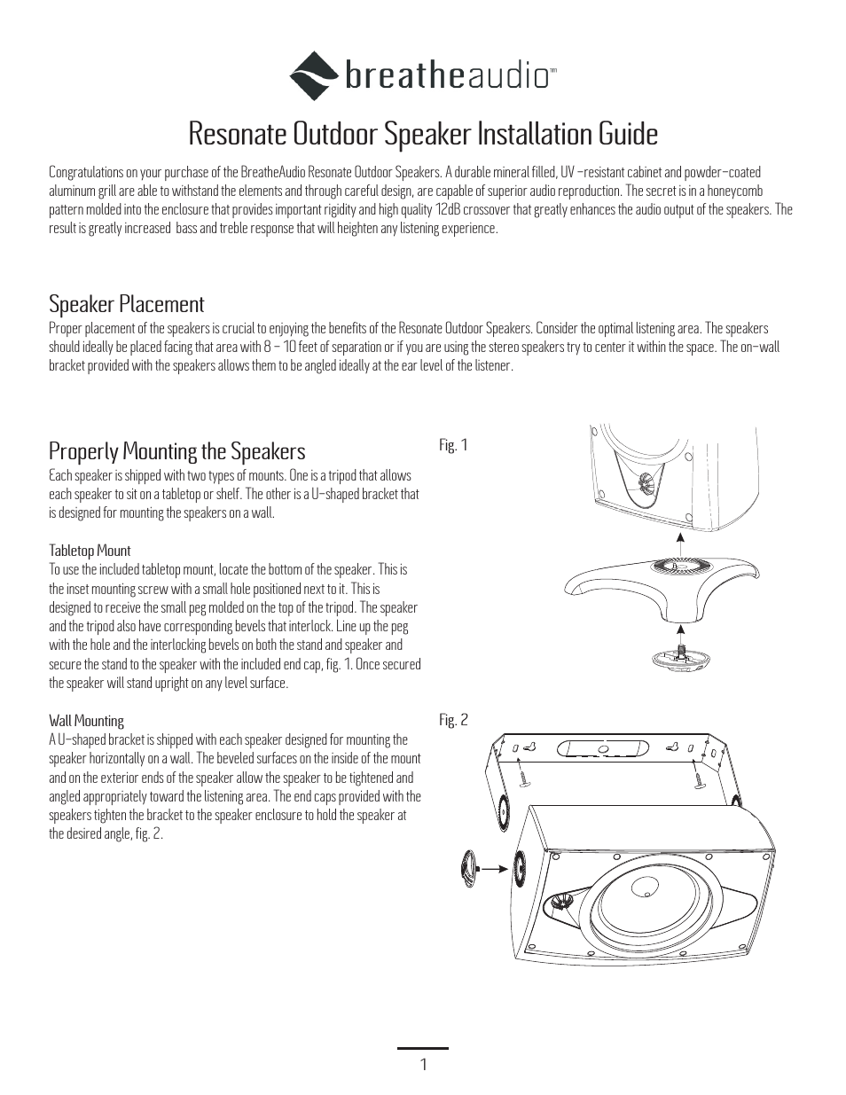 Resonate outdoor speaker installation guide, Speaker placement, Properly mounting the speakers | BreatheAudio Resonate Outdoor Speakers BA-650-OB User Manual | Page 2 / 5