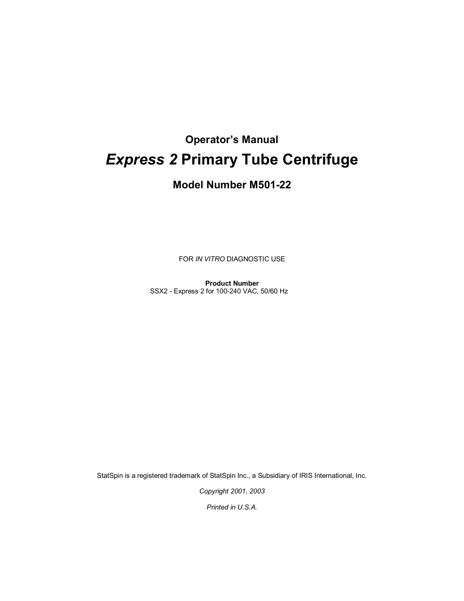 Express 2 primary tube centrifuge | Iris Sample Processing StatSpin® Express 2 Primary Tube Centrifuge User Manual | Page 2 / 15