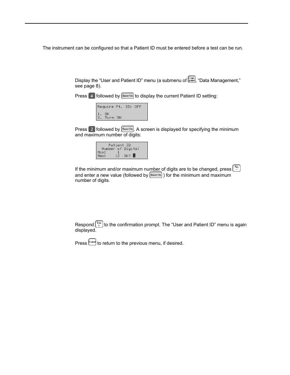 Requiring entry of a patient id | ITC Avoximeter 1000E Whole Blood Oximeter User Manual | Page 28 / 82