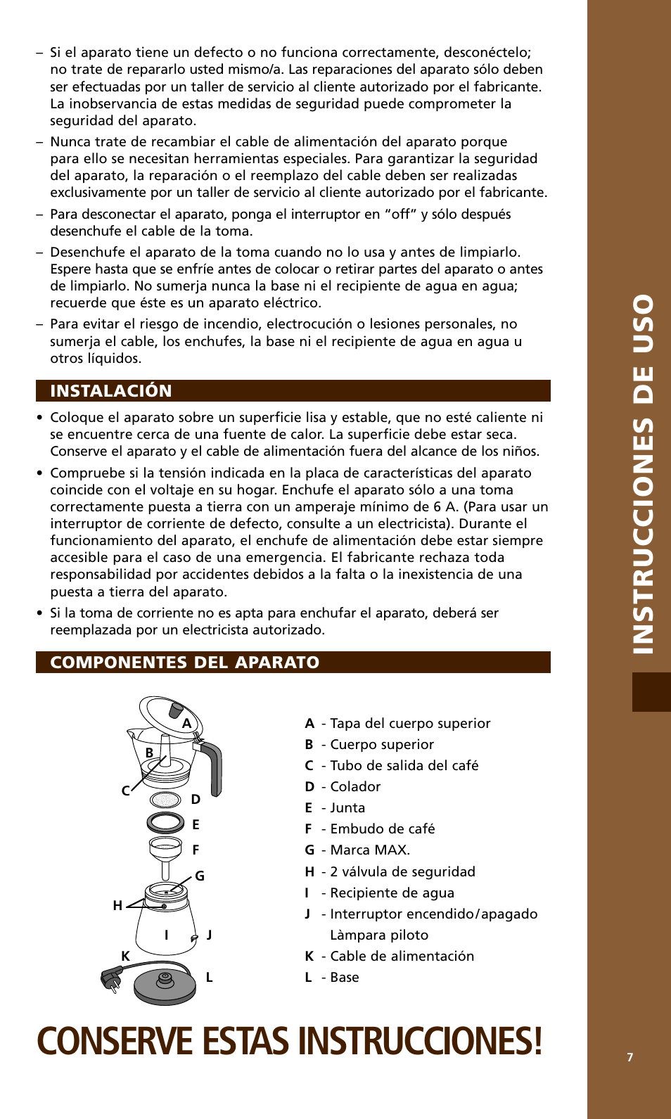 Conserve estas instrucciones, Instrucciones de uso, Instalación | Componentes del aparato | Bodum MOCCA 1176 USA User Manual | Page 7 / 16