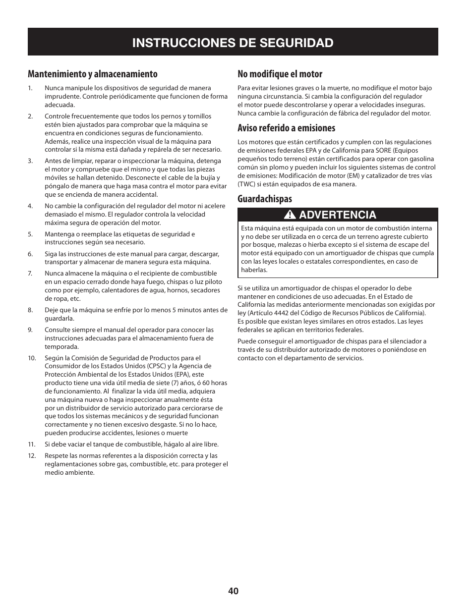 Instrucciones de seguridad, Mantenimiento y almacenamiento, No modifique el motor | Aviso referido a emisiones, Guardachispas, Advertencia | Craftsman 247.77013.0 User Manual | Page 40 / 64
