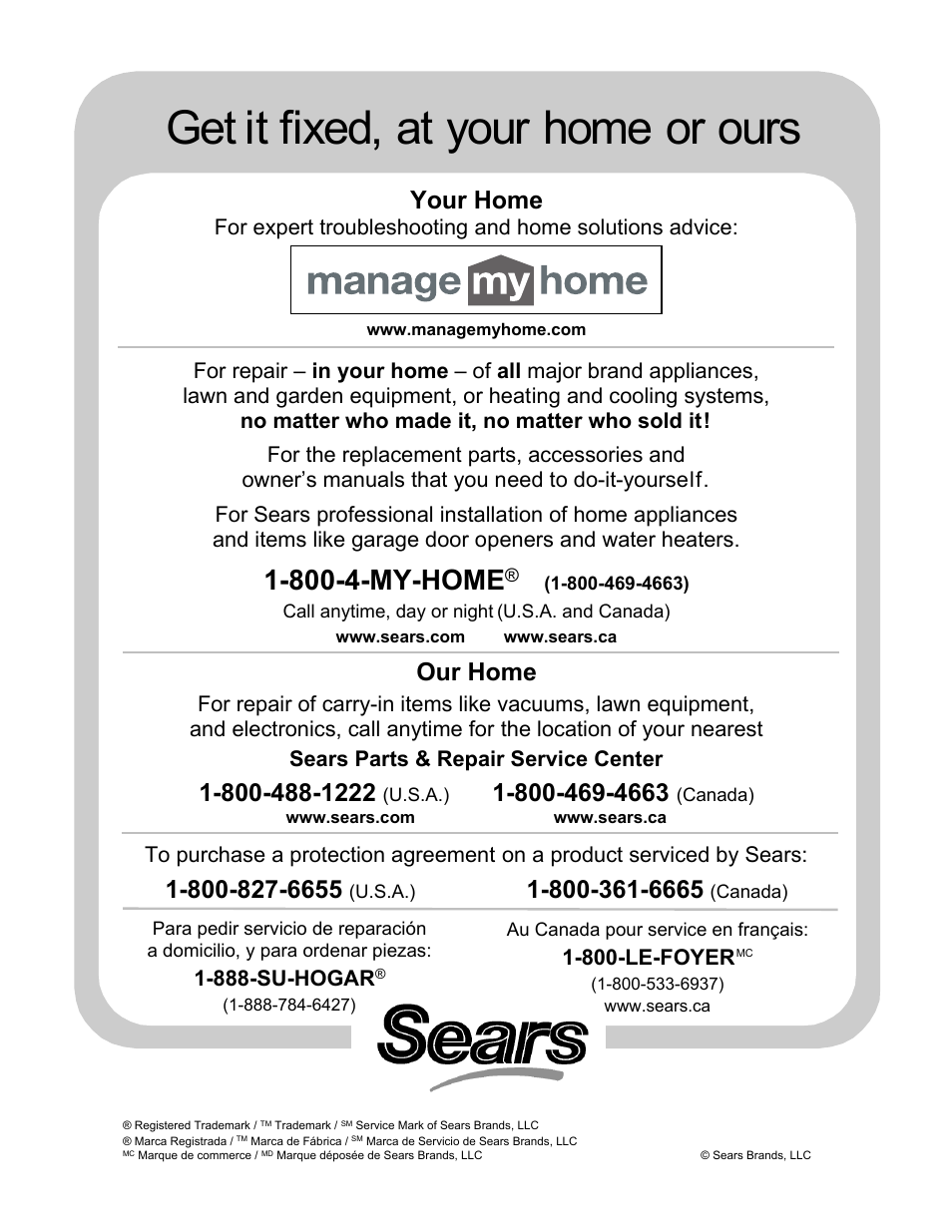 Get it fixed, at your home or ours, 800-4-my-home, Your home | Our home, 888-su-hogar, 800-le-foyer | Craftsman 247.77013.0 User Manual | Page 64 / 64